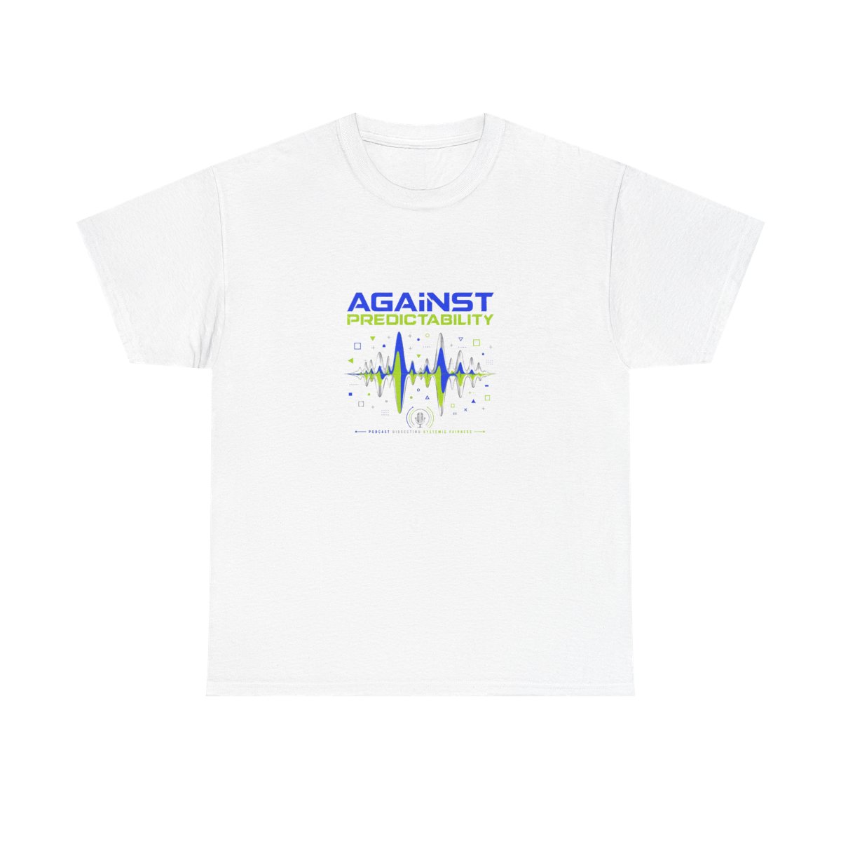 Against the Rules "Against Predictability" Unisex Tee - Official T-Shirts merchandise